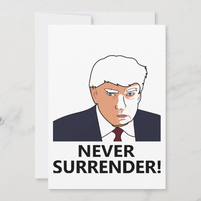 Convite Trump Nunca Devolva Mug Shot (Frente)