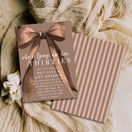 Convite Tying Up My 30s Brown Coquette Bow 40th Birthday