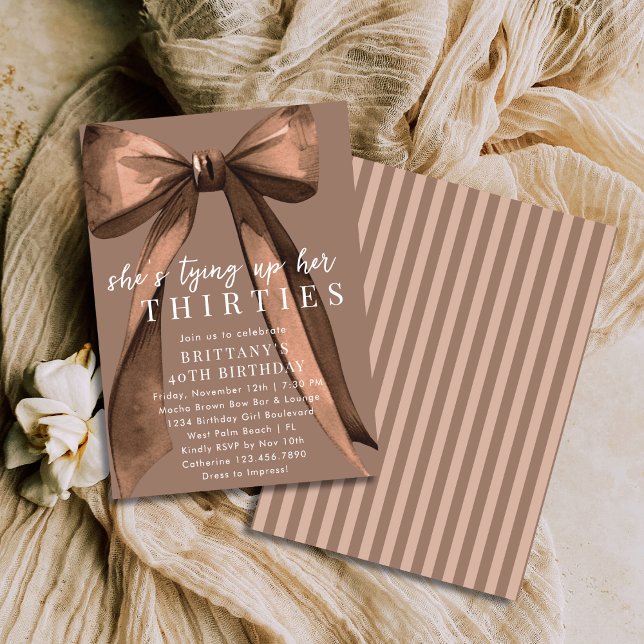 Convite Tying Up My 30s Brown Coquette Bow 40th Birthday (Criador carregado)