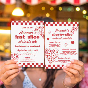 Convite Última Fatia do Fim de Semana da Bachelorette de V