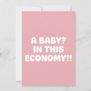 Convite Um Bebê Nesta Economia Engraçado Gravidez