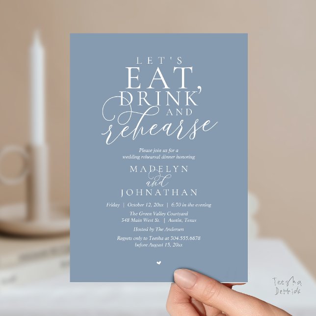 Convite "Vamos comer, beber e ensaiar", Jantar de Ensaios ("Let's eat, drink and rehearse", Rehearsal Dinner Invitation card in dusty blue)