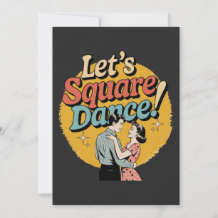 Convite Vamos Dançar Quadrado Presente de dança quadrada r