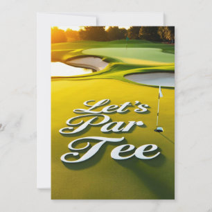 Convite Vamos de Golfe Par Tee texto sobre colocar verde