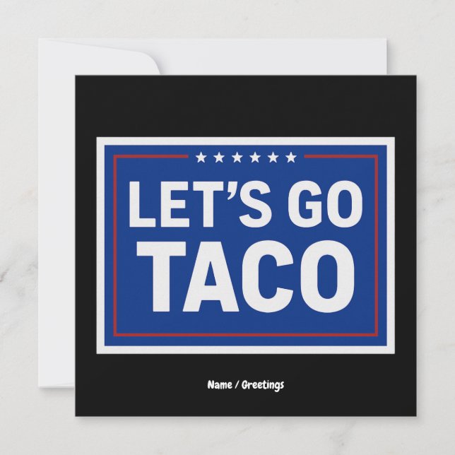 Convite Vamos Go Taco Funny Design Bold Retro Político (Frente)