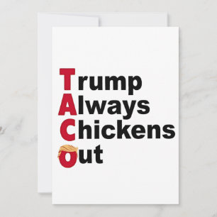 Convite Vamos Lá TACO Trump Sempre Desiste