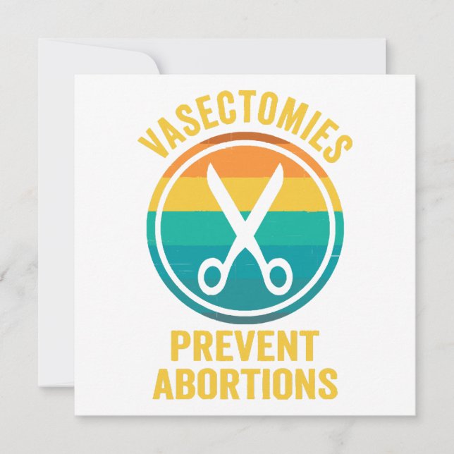 Convite Vasectomias Previnem Direitos de Abortos (Frente)
