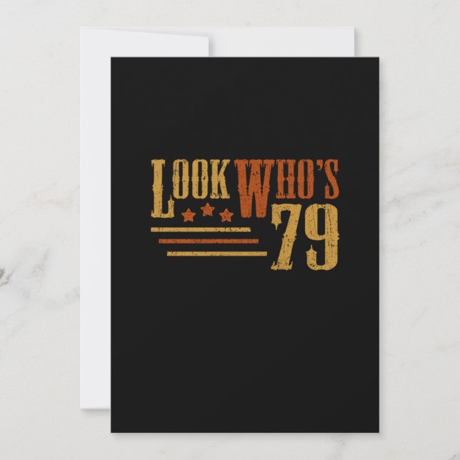 Convite Veja Quem Tem 79 Anos De Engraçado 79º Presente De (Frente)