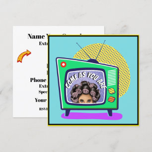 CONVITE VENHA COMO VOCÊ É 