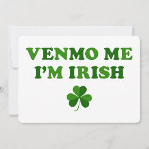 Convite Venmo Me Sou Irlandês