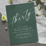 Convite Verde Esmeralda | aniversário de 30 anos Simplista<br><div class="desc">Aniversário de 30 anos moderno convida com um design simples e somente texto. Script de fonte em um fundo verde escuro.</div>