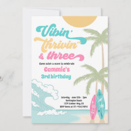 Convite Vibin' Thrivin' e Three Retro Surf Beach Birthday