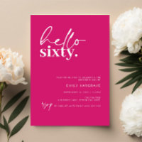 Vibrant Hot Pink Hello Sessenta e sessenta Festa d
