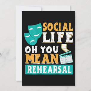 Convite Vida Social Oh Você Quer Dizer Ensaio De Teatro De