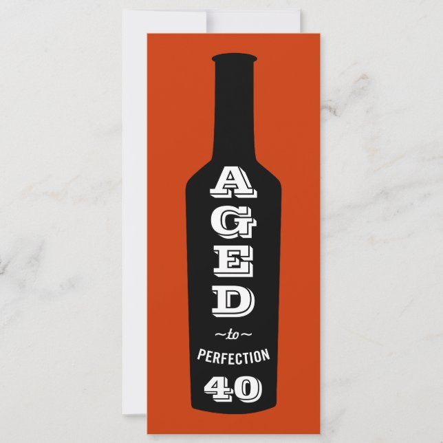 Convite Vinho De aniversário de 40 anos; Idade para Perfec (Frente)