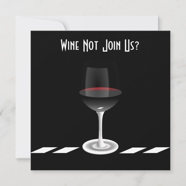 Convite Vinho De Coquetel Não Se Junta A Nós?Personalizado (Frente)