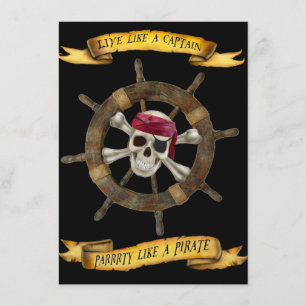 CONVITE VIVA COMO UM CAPITÃO, PARTE COMO UM PIRATA