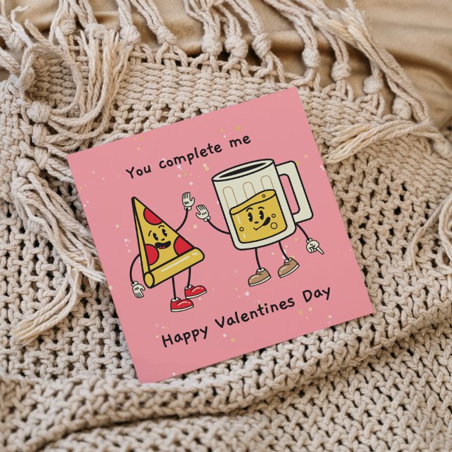 Convite Você Me Preenche De Cerveja E Dia de os namorados  (Birthday Depot
You Complete Me Beer And Pizza Valentine's Card)