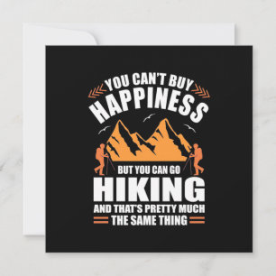 Convite Você Pode Ir Hiking E Comprar Felicidade