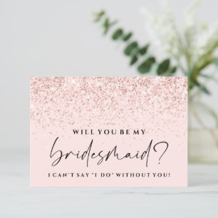 Convite Você Será A Minha Placa De Bridesmaid Leve Rosa?