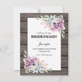 Convite Você será minha dama de Bridesmaid? | Suculentes R