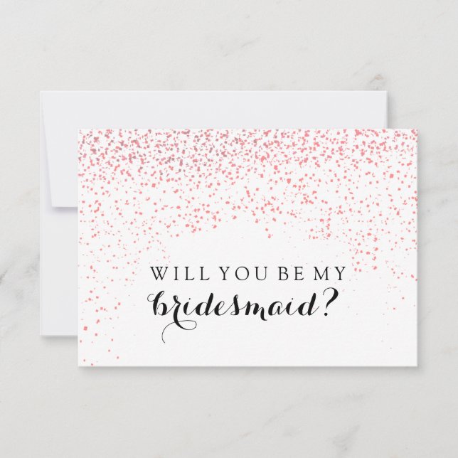Convite Você Será Minha Placa De Bridesmaid - Confetti Fab (Frente)