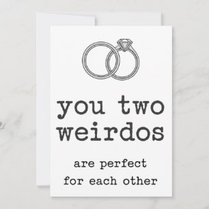 Convite Vocês Dois Excêntricos São Perfeitos Um Para o Out