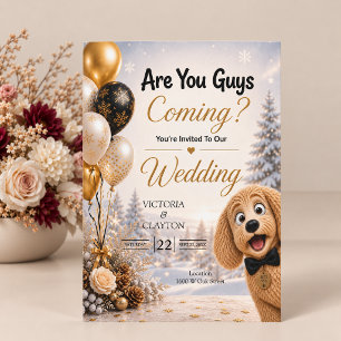 Convite Vocês Estão Vindo? Cachorro Engraçado em Casamento