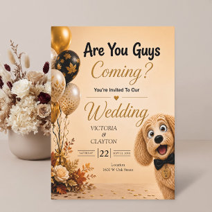 Convite Vocês Estão Vindo? Cachorro Engraçado em Casamento
