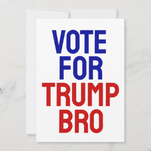 Convite Vote No Trump Irmão - Eleição 2024