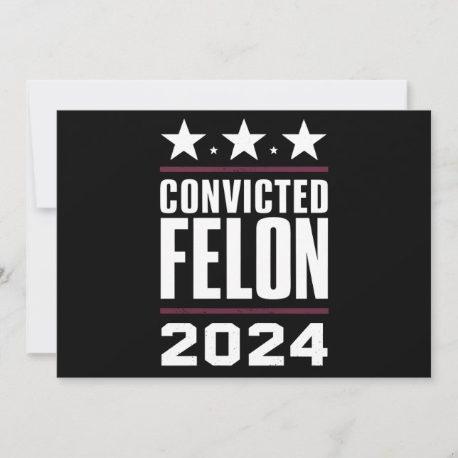 Convite Voto a favor do condenado Felon Pro Trump 2024 (Frente)