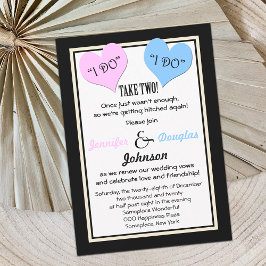 Convite Vow Renewer I Do I Do I Do