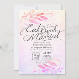 Convite Watercolor Deixa Comer Beber E Casar-Se I