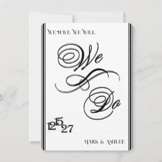 Convite We Do, Black & White Wedding Invitation