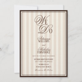 Convite We Do Elegant Striped Espresso Wedding