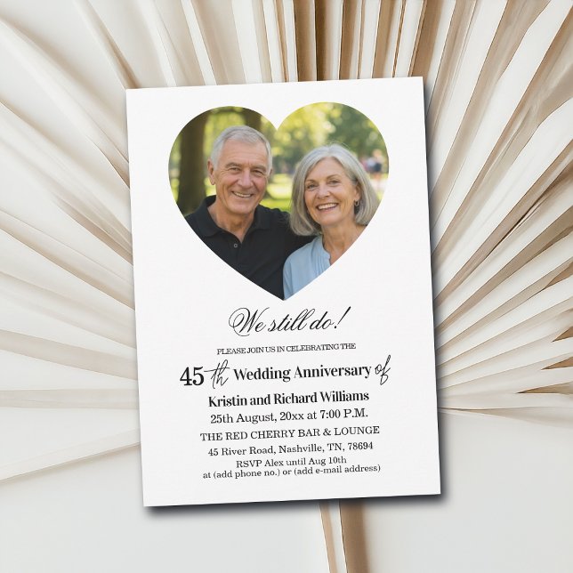 Convite We Still Do 45th Wedding Anniversary Photo (Criador carregado)