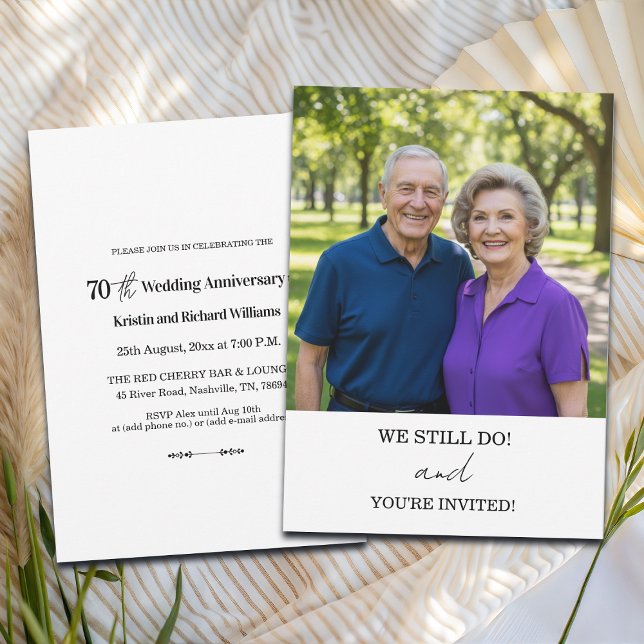 Convite We Still Do 70th Wedding Anniversary Photo (Criador carregado)
