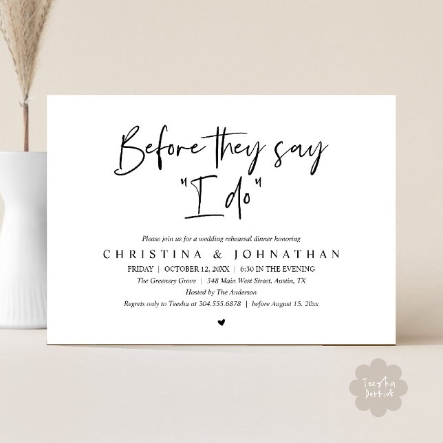Convite Wedding Rehearsal Dinner, Before They Say "I Do" (Wedding Rehearsal Dinner, Before They Say "I Do" Invitation Card in Black and White)