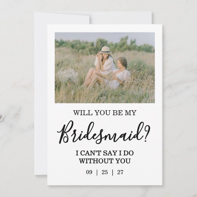 Convite Will You Be My Bridesmaid Photo Proposal Card (Frente)
