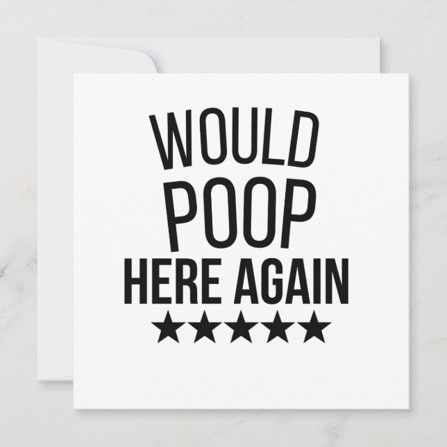Convite Would Poop Here Again FunnCustom-Cut Vinyl Sticker (Frente)