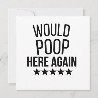 Convite Would Poop Here Again FunnCustom-Cut Vinyl Sticker
