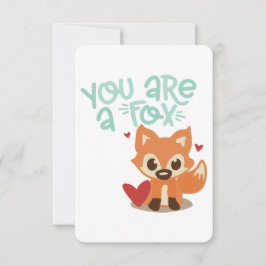 Convite You Are a Fox | Cute Animal Pun Design | Flirty Va