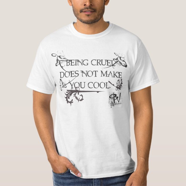 Cool não está sendo camisa cruel (Frente)