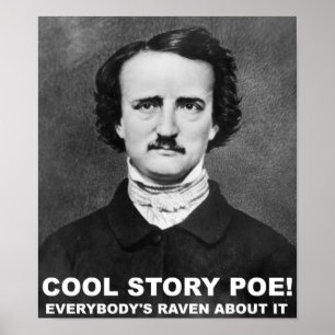 Cool Story Poe Engraçado Poster