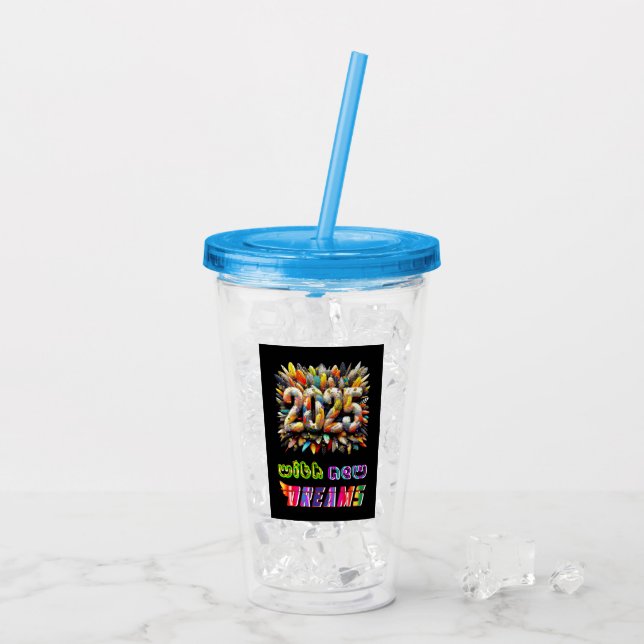 Copo De Acrílico 2025 Com Novos Sonhos (Gelo traseiro)