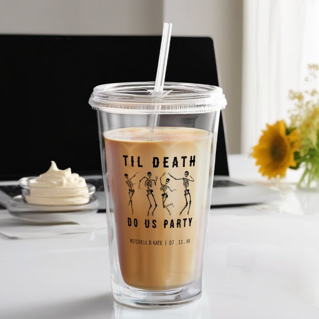 Copo De Acrílico Até que a Morte nos Separe Festa de Solteira Esque (Til Death Do Us Party Skeleton Bachelorette Party Acrylic Tumbler
)