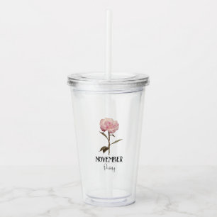 Copo De Acrílico Birthday NovEMBER Birthday Peony Rosa
