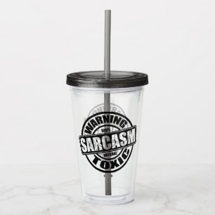 Copo De Acrílico Citação Tóxica do Sarcasm Funny