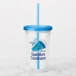 Copo De Acrílico Descubra os Coordenadores de Operações