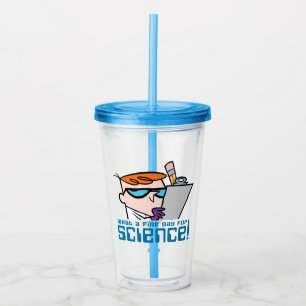 Copo De Acrílico Dexter - Que Bom Dia Para A Ciência!
